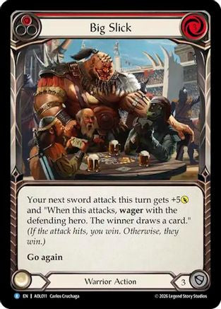 Big Slick (Red) (AOL011) - Armory Deck: Olympia, Prized Fighter