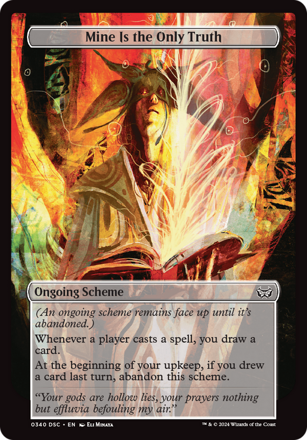 Mine Is The Only Truth (Full Art) [Duskmourn: Archenemy]