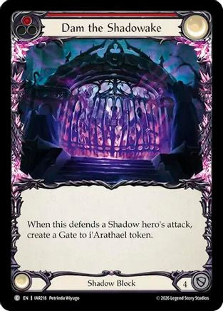 Dam the Shadowake (Red) (IAR218) - Usurp the Shadow Throne Rainbow Foil