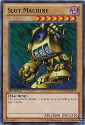 Slot Machine (LCJW-EN172) - Legendary Collection 4: Joey's World 1st Edition