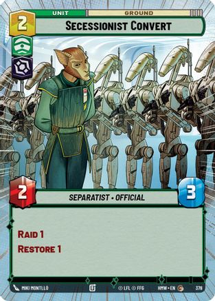 Secessionist Convert (Hyperspace) (378) - Homeworlds