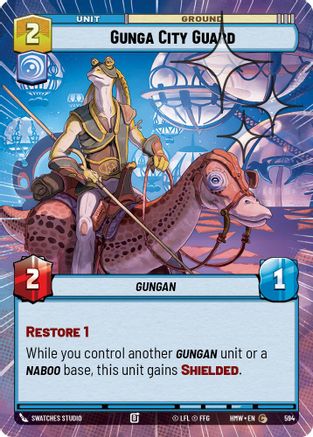 Gunga City Guard (Hyperspace Foil) (594) - Homeworlds Foil