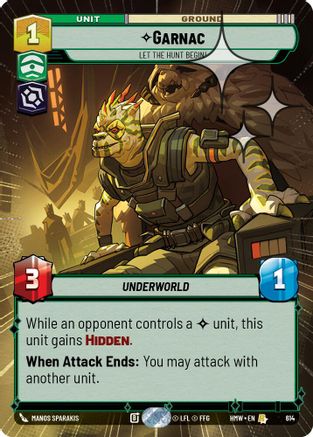 Garnac - Let the Hunt Begin! (Hyperspace Foil) (614) - Homeworlds Foil