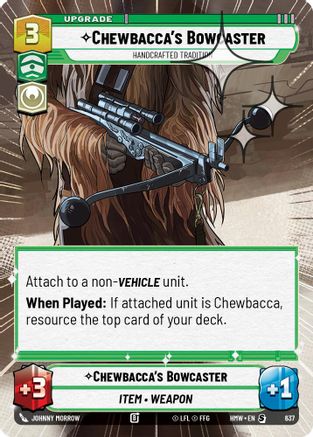Chewbacca's Bowcaster - Handcrafted Tradition (Hyperspace Foil) (637) - Homeworlds Foil