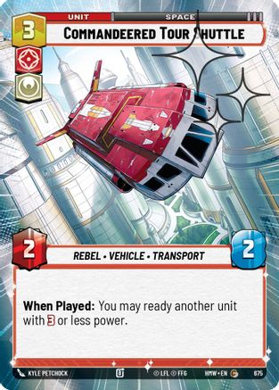 Commandeered Tour Shuttle (Hyperspace Foil) (675) - Homeworlds Foil