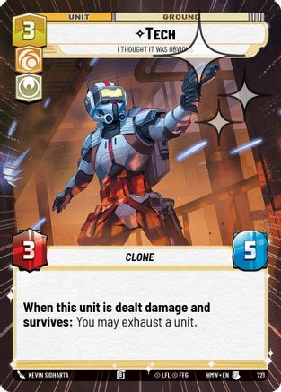 Tech - I Thought It Was Obvious (Hyperspace Foil) (721) - Homeworlds Foil