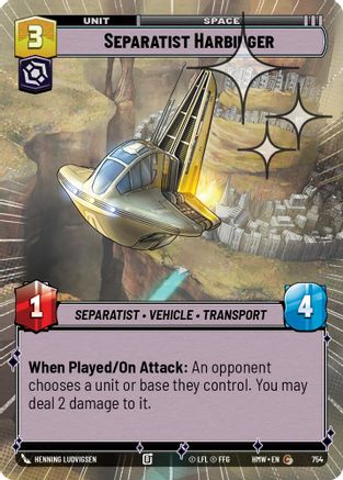 Separatist Harbinger (Hyperspace Foil) (754) - Homeworlds Foil