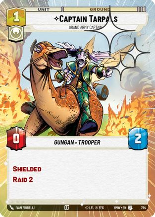 Captain Tarpals - Grand Army Captain (Hyperspace Foil) (764) - Homeworlds Foil