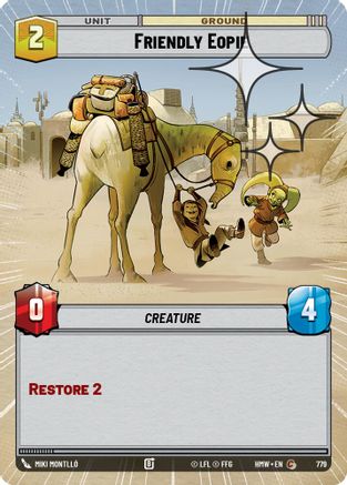 Friendly Eopie (Hyperspace Foil) (779) - Homeworlds Foil