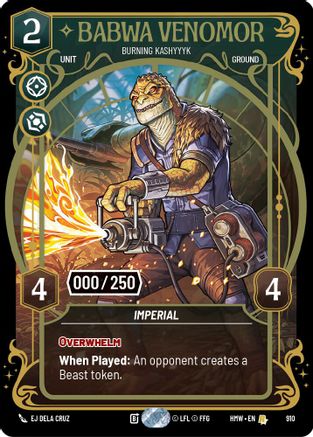 Babwa Venomor - Burning Kashyyyk (Serialized) (910) - Homeworlds Foil