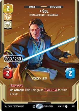 Sol - Compassionate Guardian (Serialized) (935) - Homeworlds Foil
