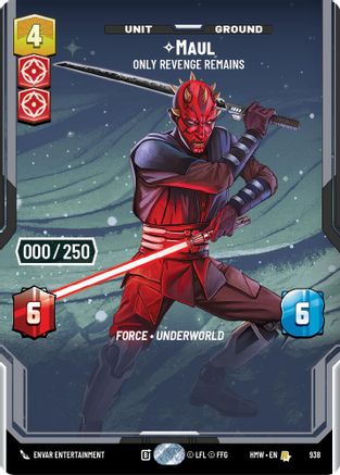 Maul - Only Revenge Remains (Serialized) (938) - Homeworlds Foil