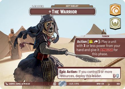 The Warrior - Deft Duelist (Showcase) (800) - Homeworlds Foil