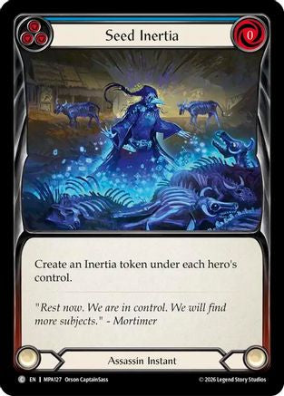 Seed Inertia (MPA127) - Flesh and Blood: Promo Cards