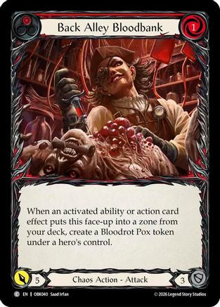 Back Alley Bloodbank (OBK040) - Outbreak Rainbow Foil