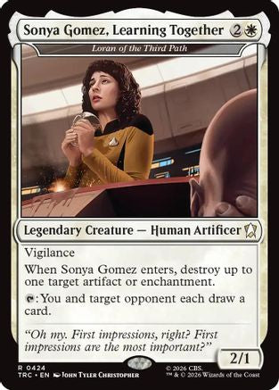 Sonya Gomez, Learning Together - Loran of the Third Path (TRC-424) - Commander: Star Trek