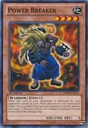 Power Breaker (BPW2-EN037) - Battle Pack 2: War of the Giants Round 2 1st Edition