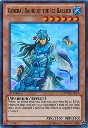 General Raiho of the Ice Barrier (BPW2-EN039) - Battle Pack 2: War of the Giants Round 2 1st Edition