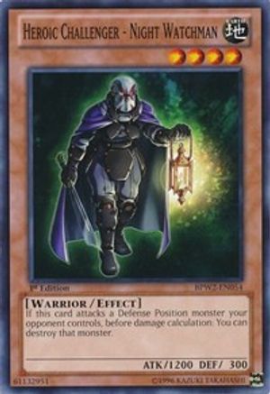 Heroic Challenger - Night Watchman (BPW2-EN054) - Battle Pack 2: War of the Giants Round 2 1st Edition