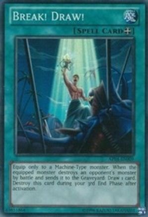 Break! Draw! (AP04-EN009) - Astral Pack 4 Unlimited