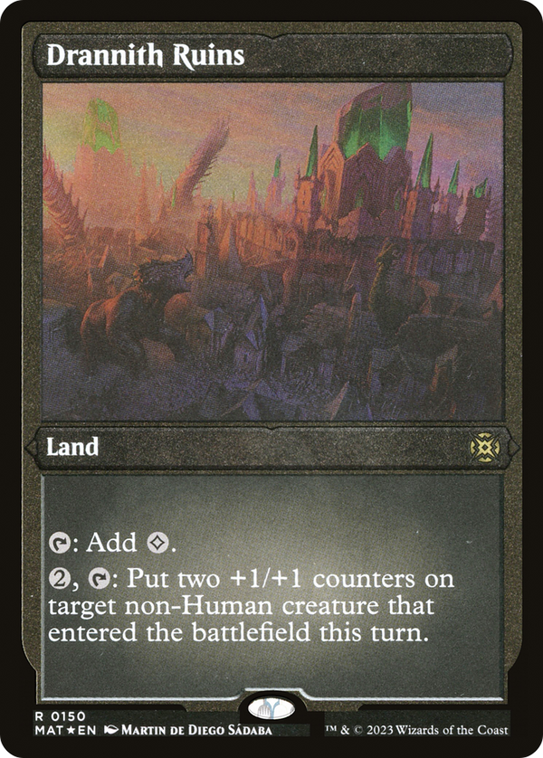 Drannith Ruins (Foil Etched) [March of the Machine: The Aftermath]