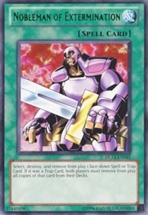 Nobleman of Extermination (Green) (DL11-EN015) - Duelist League Promo Unlimited