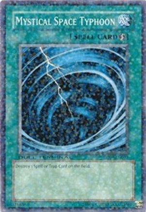 Mystical Space Typhoon (DT01-EN093) - Duel Terminal 1 Limited