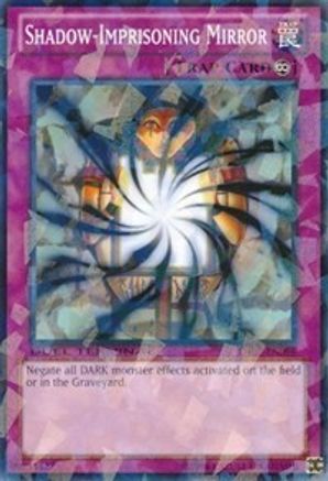 Shadow-Imprisoning Mirror (DT07-EN098) - Duel Terminal 7 Limited