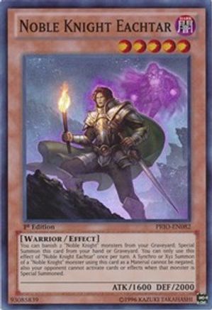 Noble Knight Eachtar (PRIO-EN082) - Primal Origin 1st Edition