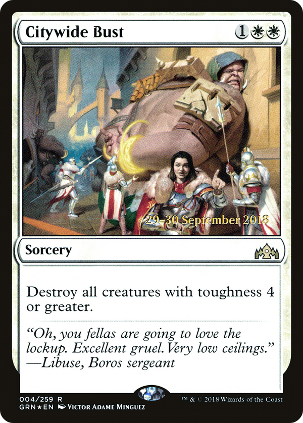 Citywide Bust [Guilds of Ravnica Prerelease Promos]