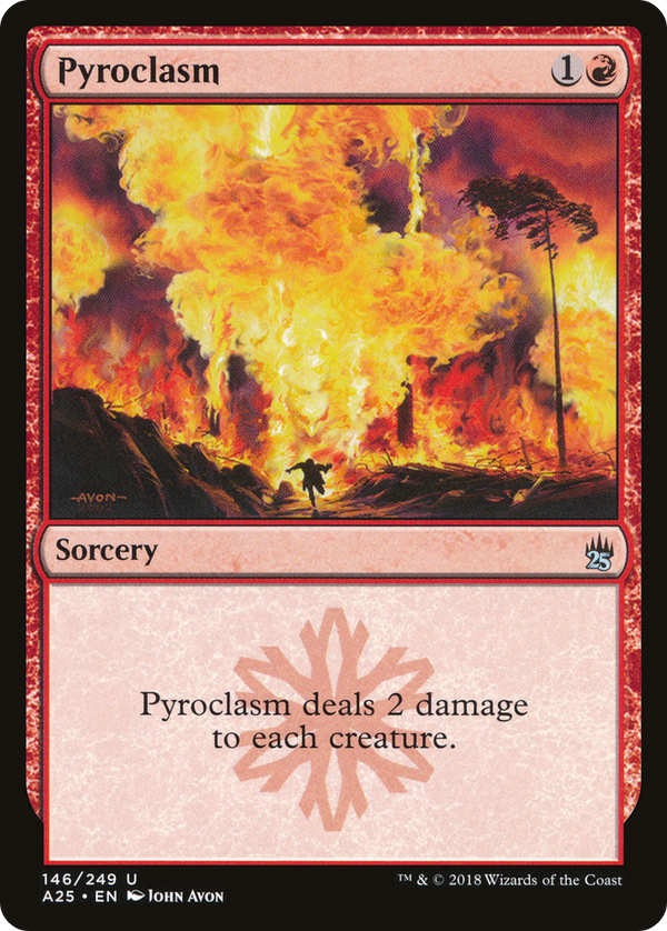 Pyroclasm [Masters 25]
