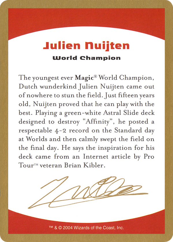 Julien Nuijten Bio [World Championship Decks 2004]
