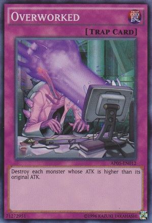 Overworked (AP05-EN012) - Astral Pack 5 Unlimited