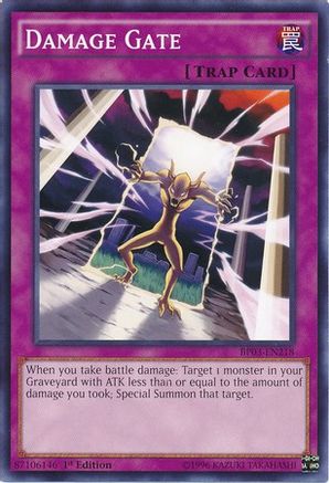 Damage Gate (BP03-EN218) - Battle Pack 3: Monster League 1st Edition