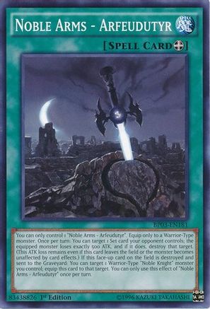 Noble Arms - Arfeudutyr (BP03-EN181) - Battle Pack 3: Monster League 1st Edition