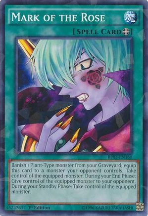 Mark of the Rose (Shatterfoil) (BP03-EN160) - Battle Pack 3: Monster League 1st Edition