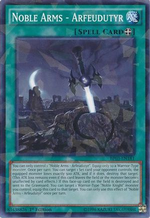 Noble Arms - Arfeudutyr (Shatterfoil) (BP03-EN181) - Battle Pack 3: Monster League 1st Edition