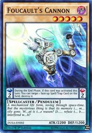 Foucault's Cannon (DUEA-EN002) - Duelist Alliance 1st Edition