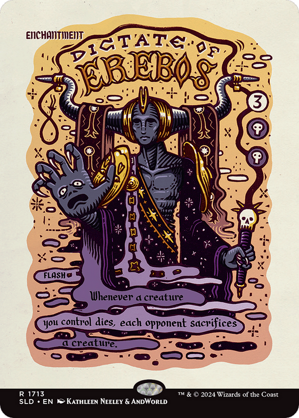 Dictate of Erebos (SLD-1713) - Secret Lair Drop (Borderless) Foil