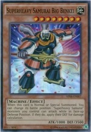 Superheavy Samurai Big Benkei (AP06-EN007) - Astral Pack 6 Unlimited