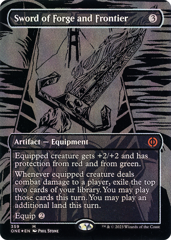 Sword of Forge and Frontier (Oil Slick Raised Foil) [Phyrexia: All Will Be One]