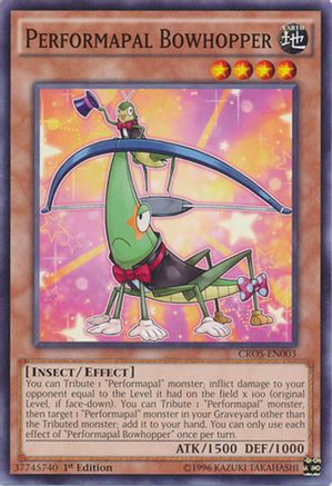 Performapal Bowhopper (CROS-EN003) - Crossed Souls Unlimited