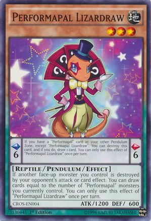 Performapal Lizardraw (CROS-EN004) - Crossed Souls 1st Edition