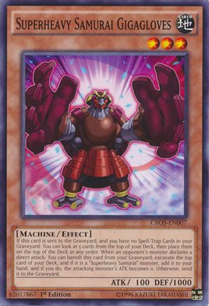 Superheavy Samurai Gigagloves (CROS-EN007) - Crossed Souls Unlimited