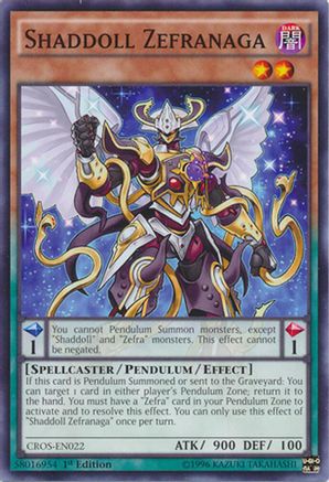 Shaddoll Zefranaga (CROS-EN022) - Crossed Souls 1st Edition