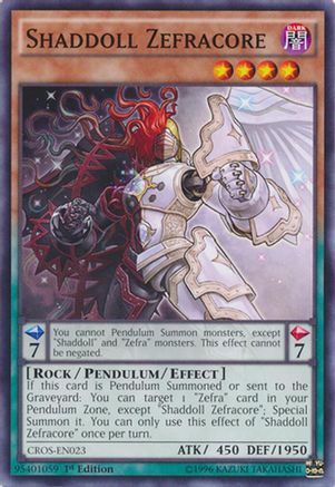 Shaddoll Zefracore (CROS-EN023) - Crossed Souls Unlimited