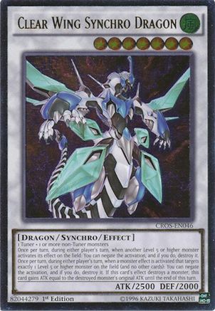 Clear Wing Synchro Dragon (UTR) (CROS-EN046) - Crossed Souls 1st Edition