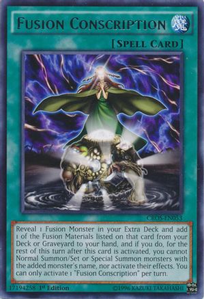 Fusion Conscription (CROS-EN053) - Crossed Souls 1st Edition