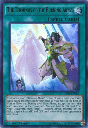 The Terminus of the Burning Abyss (CROS-EN085) - Crossed Souls 1st Edition