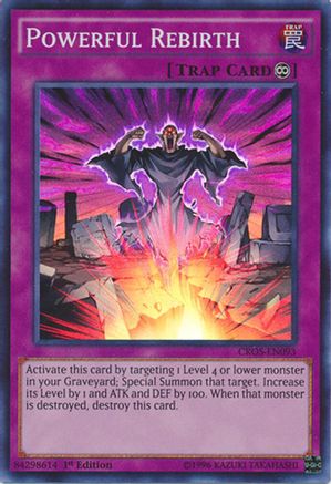 Powerful Rebirth (CROS-EN093) - Crossed Souls Unlimited